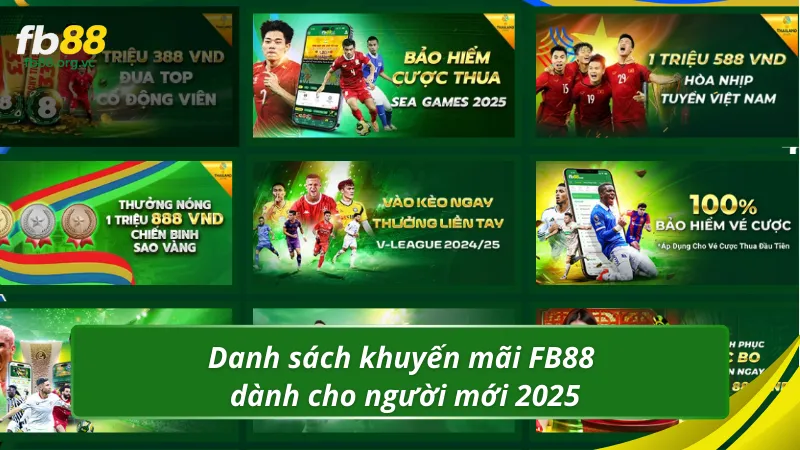 Danh sách khuyến mãi FB88 dành cho người mới 2026