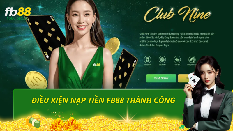 Điều kiện nạp tiền fb88 thành công