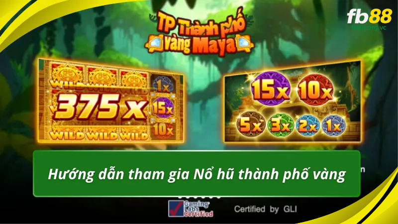 Hướng dẫn tham gia game Nổ hũ thành phố vàng