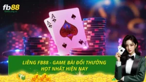 Liêng FB88 - Game bài đổi thưởng hot nhất hiện nay