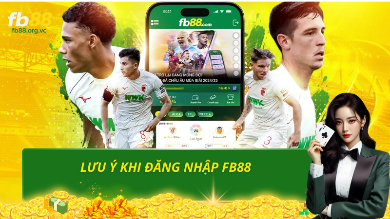Lưu ý khi đăng nhập fb88